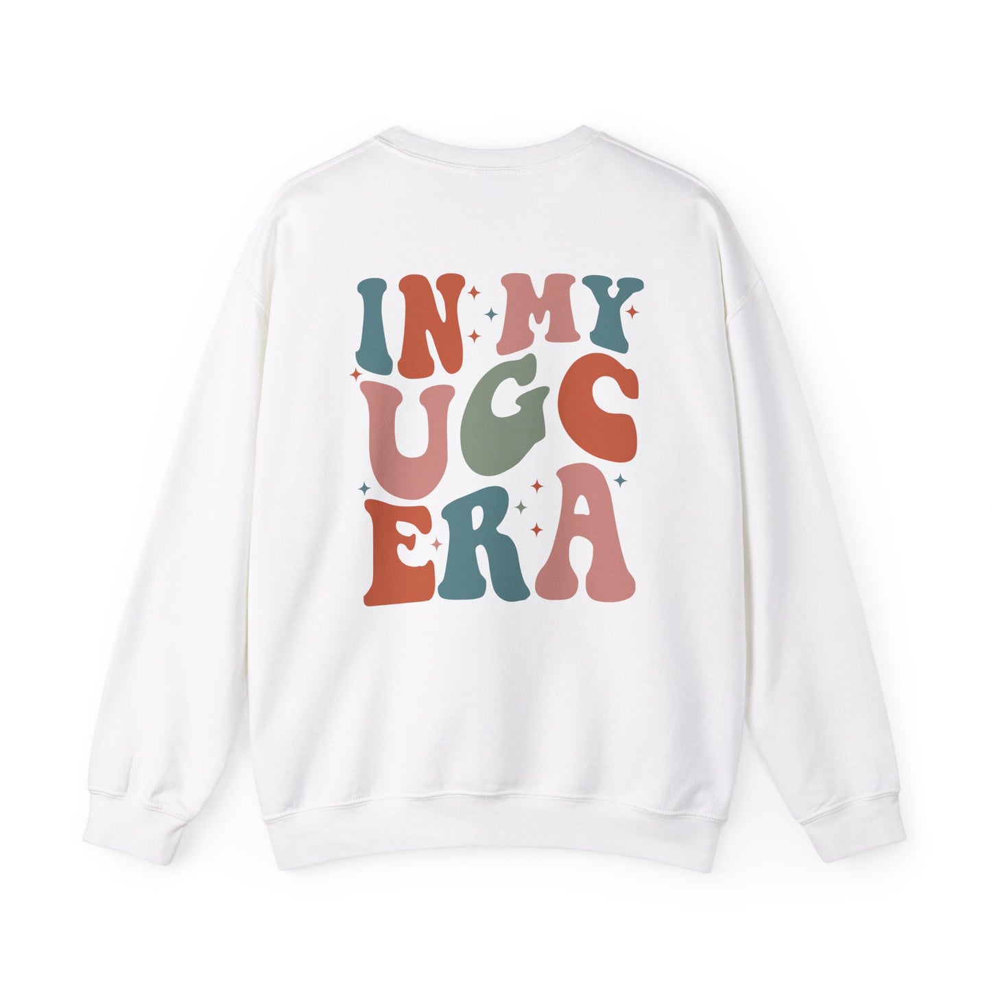 In My UGC Era Crewneck Sweatshirt