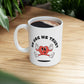 In UGC We Trust Mug